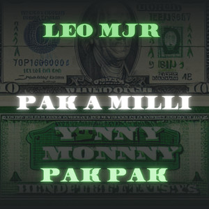 Pak A Milli (Explicit)