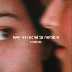 ayerescuchetunombre
