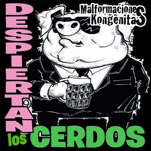 Despiertan los Cerdos (Explicit)