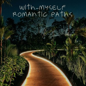 Romantic Paths