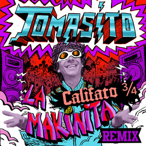 La Makinita (Califato ¾ Remix)