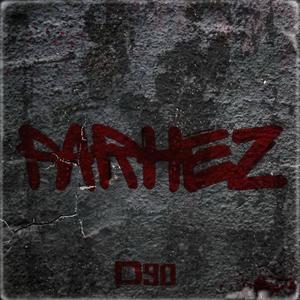 Parhez (Explicit)
