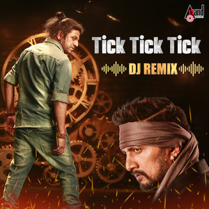 Tick Tick Tick (Dj Remix)