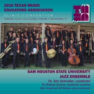 2016 Texas Music Educators Association (Tmea) : Sam Houston State University Jazz Ensemble