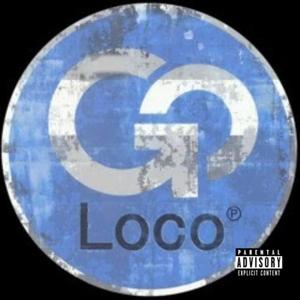 Go Loco (Explicit)