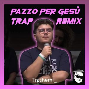 Pazzo Per Gesù (feat. Brigolo)