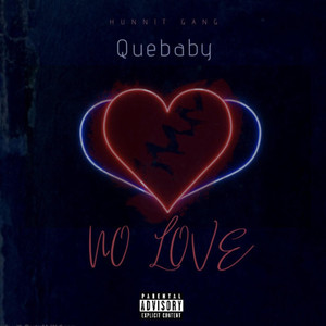 No Love (Explicit)
