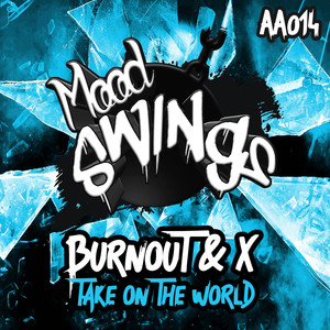 Take On The World (Original Mix)