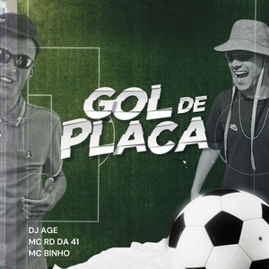 Gol de Placa (Explicit)