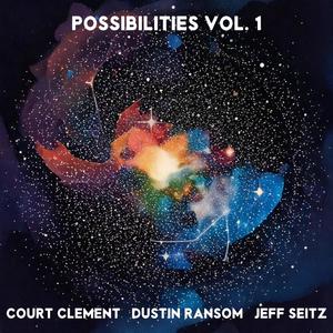 Possibilities, Vol. 1