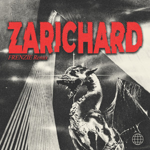 Zarichard (FRENZIE Remix)