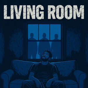LIVING ROOM (Explicit)