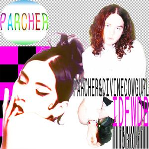 IDFWDB (feat. Divinecowgurl) (Explicit)