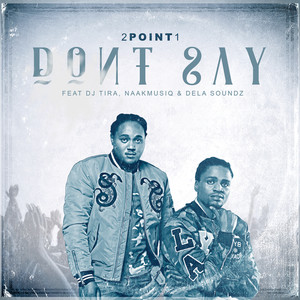 Don't Say (Radio Edit)