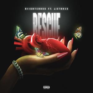 Rescue (feat. J. Stokes) (Explicit)