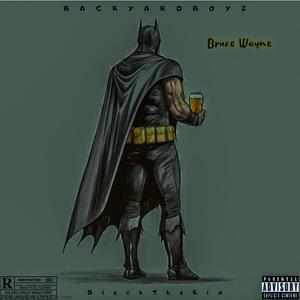 Bruce Wayne (Explicit)