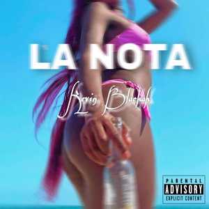 La Nota (Explicit)