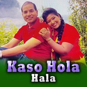 KASO HOLA HALA