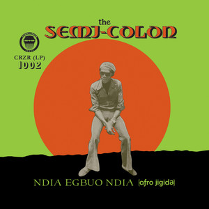 Ndia Egbuo Ndia (Afro-Jigida)