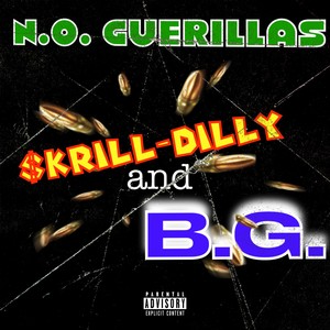 N.O. GUERILLAS (Explicit)