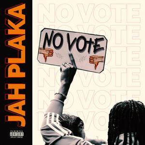 No Vote (Explicit)