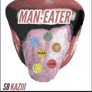 MAN-EATER (Explicit)