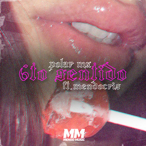 6To Sentido (Explicit)