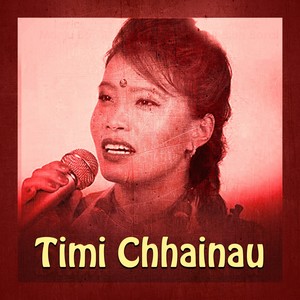 Timi Chhainau