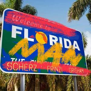 Florida Man (feat. Doyle Grisham)