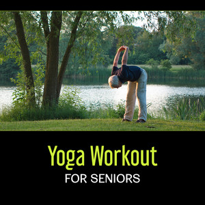 Benefits of Yoga for Seniors