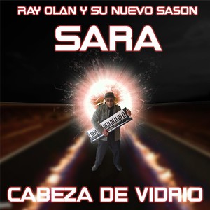 Sara Cabeza de Vidrio (feat. Hector Mayoral)