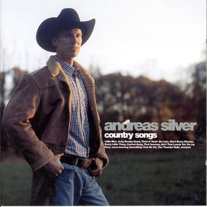 Andreas Silver Country Songs