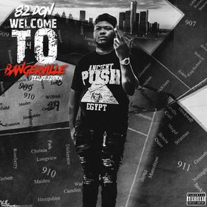 WELCOME TO BANGERVILLE (Explicit)