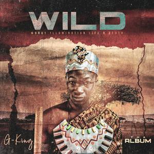 Wild Heart (feat. Philip Dobson & Supremme Gilbert) (Explicit)