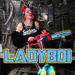 Ladyboi (Explicit)