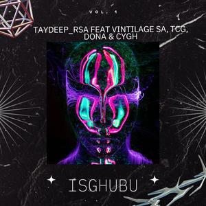 ISghubu (feat. TCG,vintilage sa,Dona & Cygh)