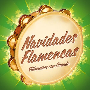 Navidades Flamencas. Villancicos con Duende