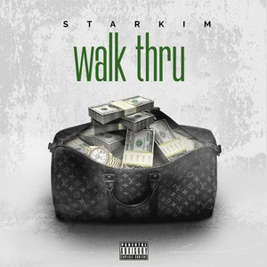 Walk Thru (Explicit)