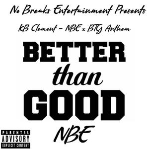 NBE/BTG Anthem (Explicit)