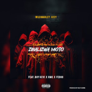 Zinalizwa Moto 1 (Explicit)