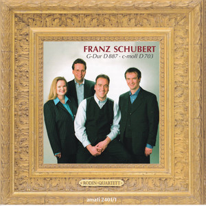 Schubert: String Quartet No. 15 in G Major, Op. 161, D. 887 & String Quartet No. 12 in C Minor, Op. 29 No. 1, D. 703