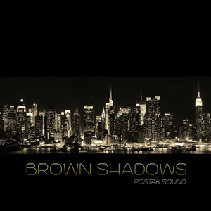 Brown Shadows
