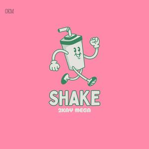 Shake (feat. VX legit)