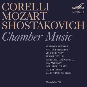 Corelli, Mozart & Shostakovich: Chamber Music