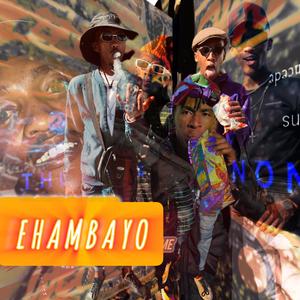 Ehambayo (feat. Gomorah Bvby)