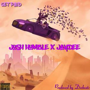 Get paid (feat. Jaydee) [Explicit]