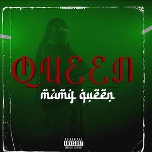 Queen (Explicit)