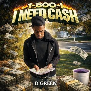 1-800-I Need Cash (Explicit)