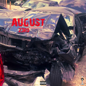 AUGUST 23RD (Explicit)