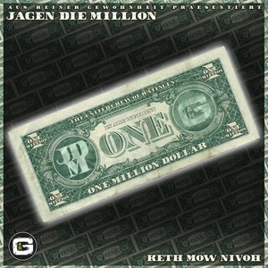 Jagen die Million (Explicit)